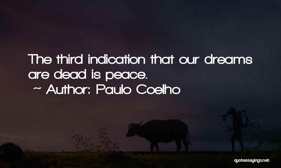 Paulo Coelho Life Quotes By Paulo Coelho