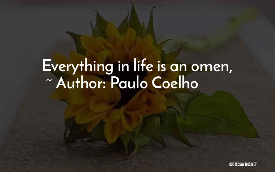 Paulo Coelho Omen Quotes By Paulo Coelho