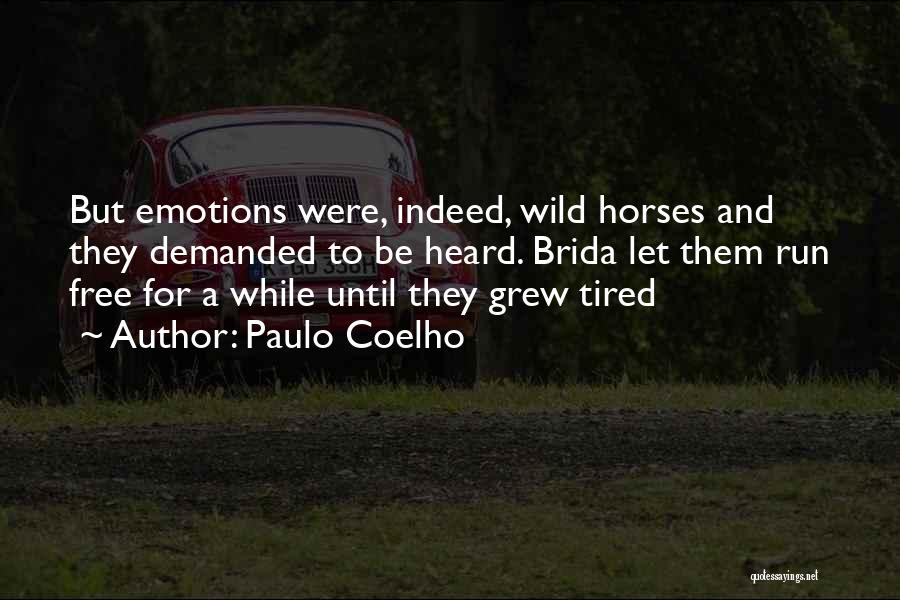 Paulo Coelho Quotes 1042174