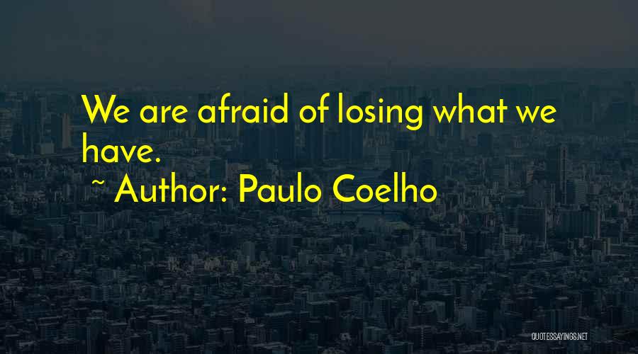 Paulo Coelho Quotes 1051957