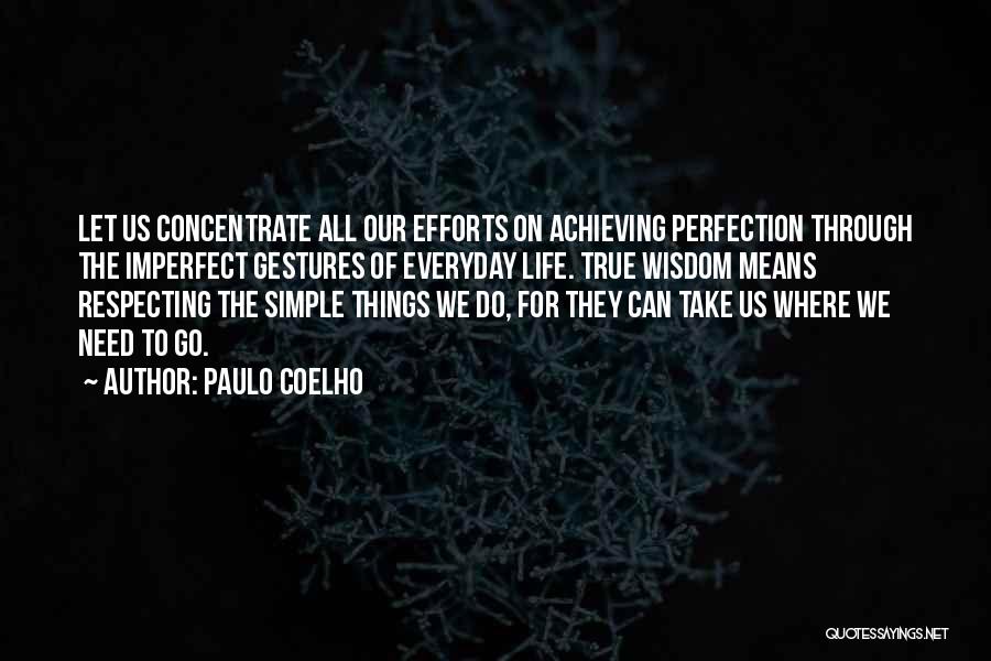 Paulo Coelho Quotes 1551888