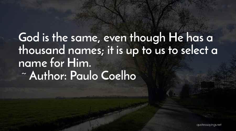 Paulo Coelho Quotes 304698