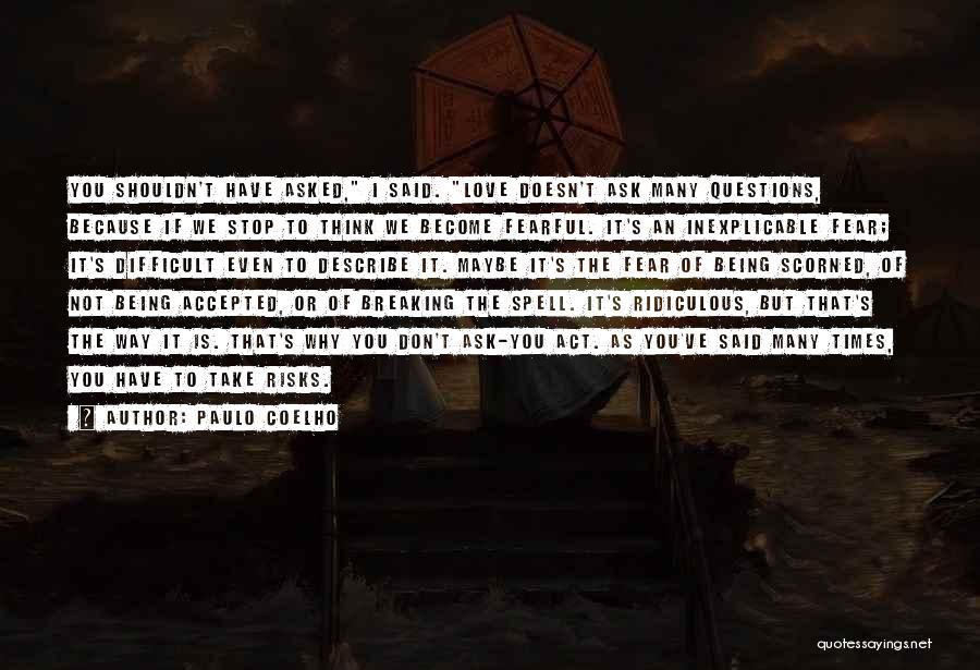 Paulo Coelho Quotes 982508