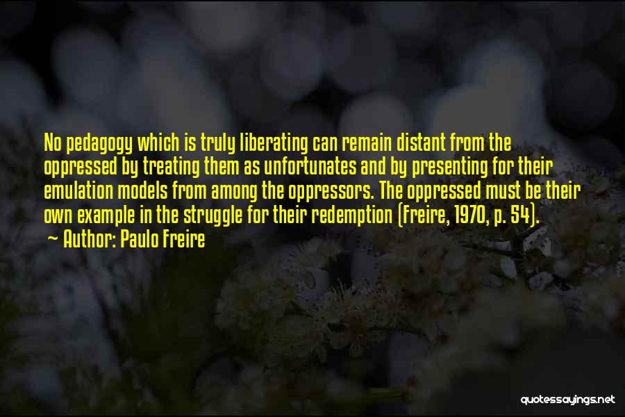 Paulo Freire Quotes 1228878