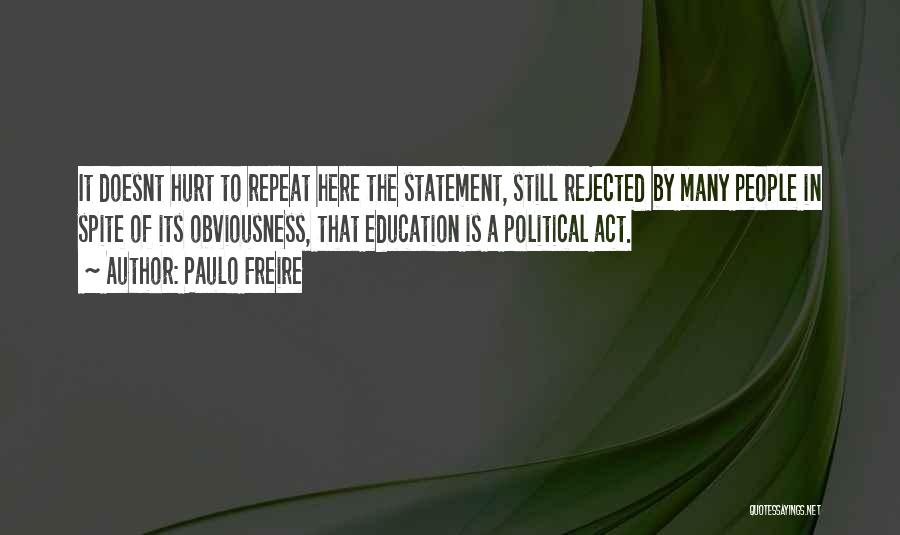 Paulo Freire Quotes 1296919