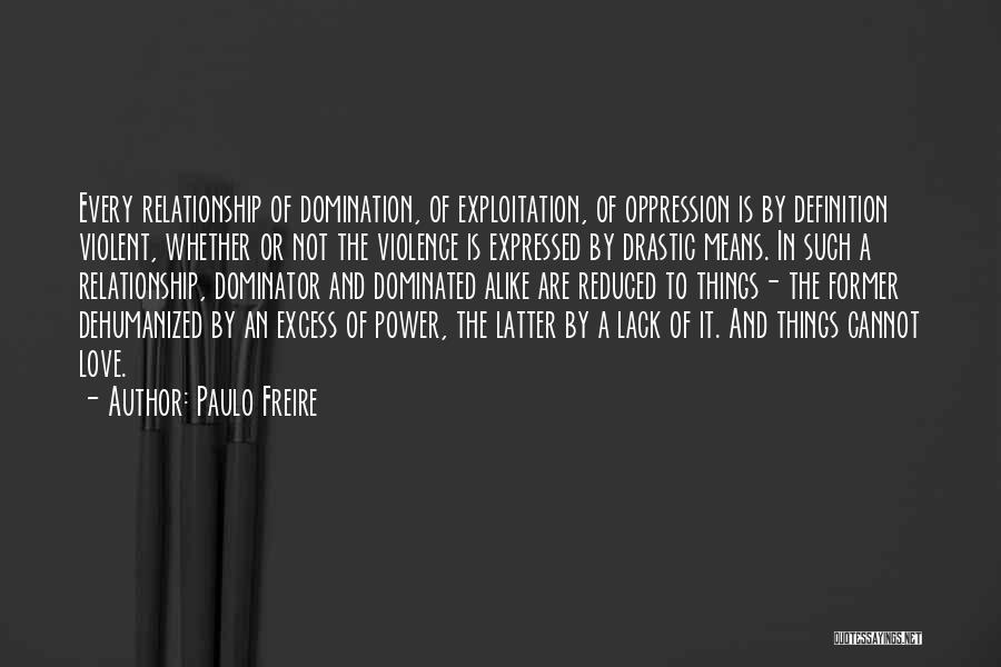 Paulo Freire Quotes 1541727