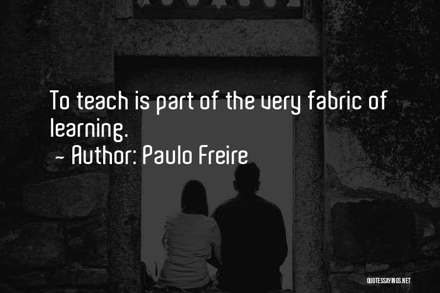 Paulo Freire Quotes 155067