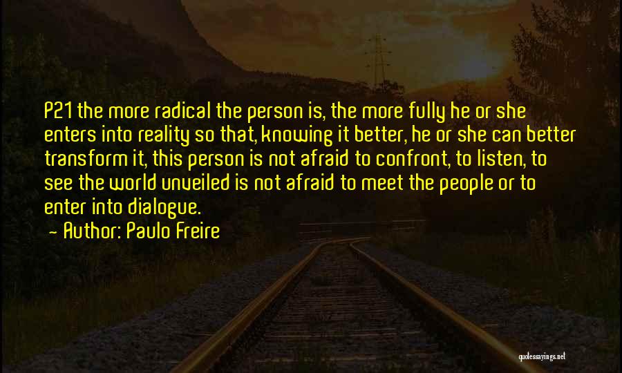 Paulo Freire Quotes 2153290