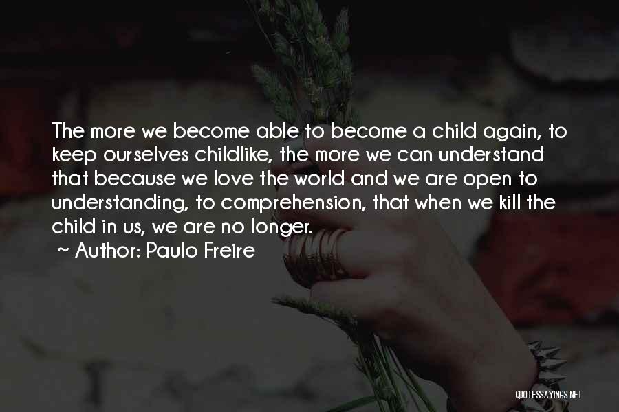 Paulo Freire Quotes 2248611