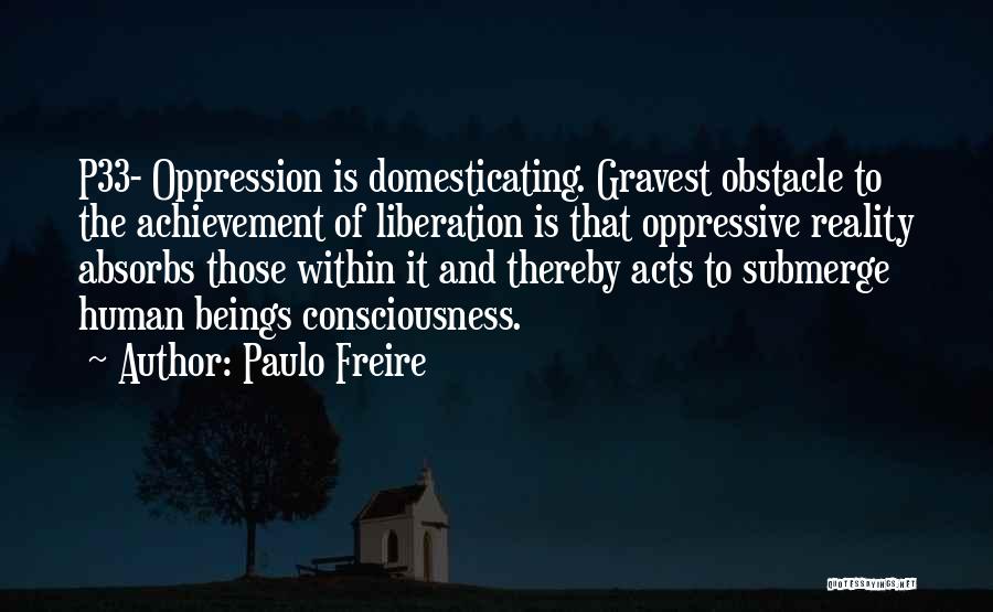 Paulo Freire Quotes 257781