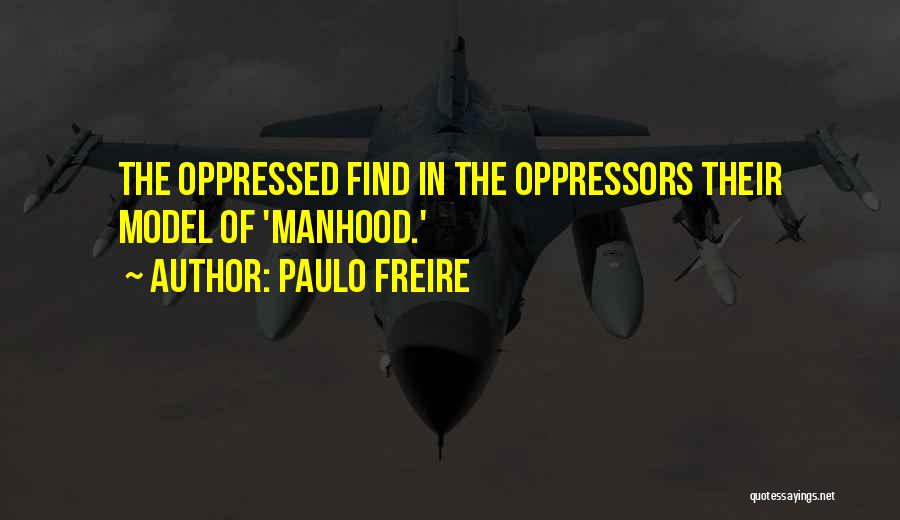 Paulo Freire Quotes 662824