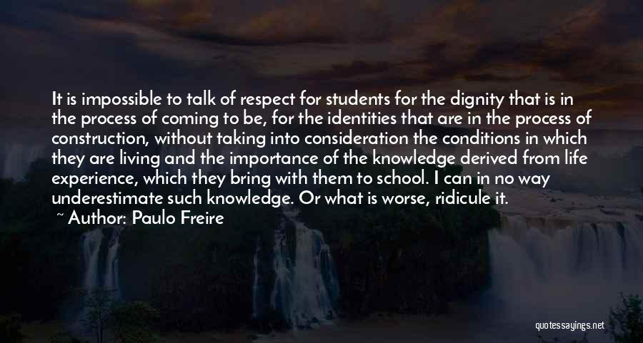 Paulo Freire Quotes 916425