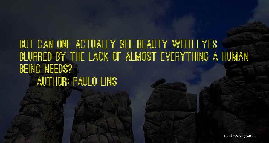 Paulo Lins Quotes 1238129