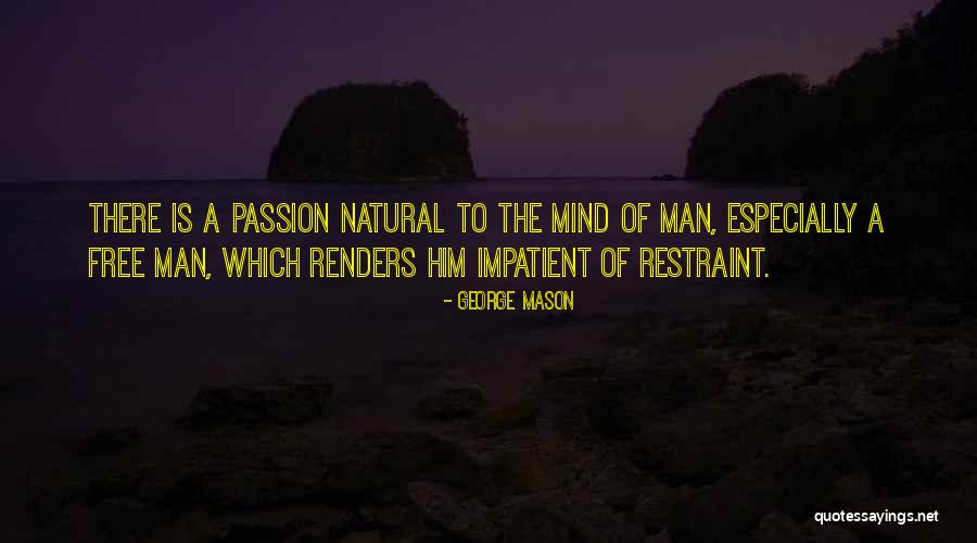 Paulontra Quotes By George Mason Paulontra Quotes By George Mason