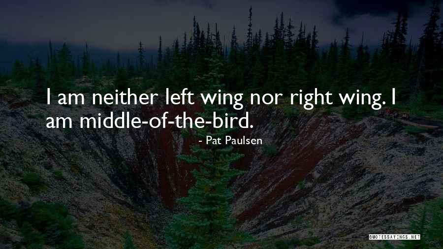Paulsen Quotes By Pat Paulsen Paulsen Quotes By Pat Paulsen
