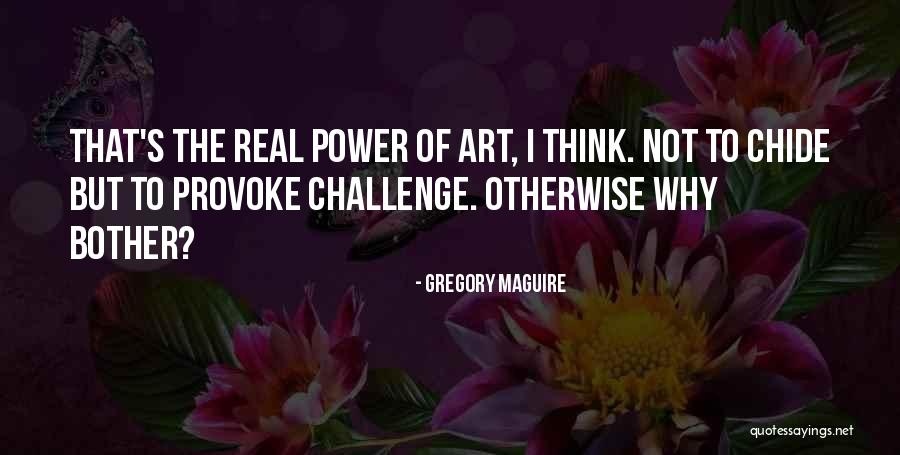 Paulunicorn Quotes By Gregory Maguire Paulunicorn Quotes By Gregory Maguire