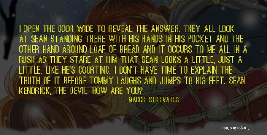 Paulus Sokolowski Quotes By Maggie Stiefvater Paulus Sokolowski Quotes By Maggie Stiefvater