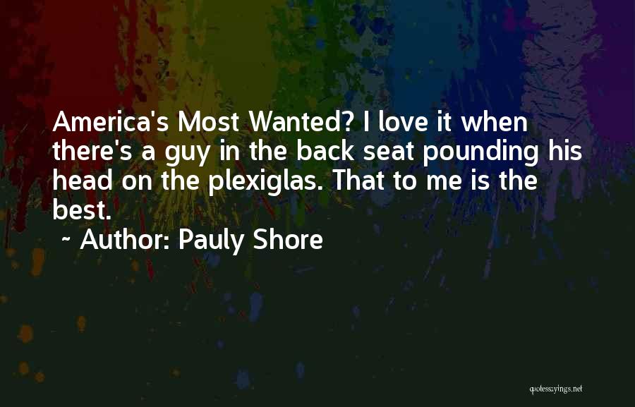 Pauly Shore Quotes 331145