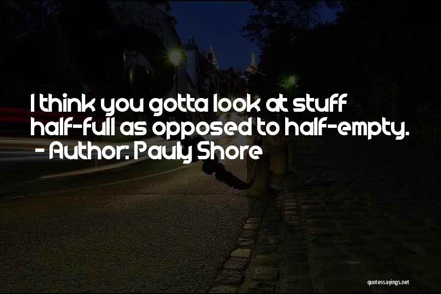 Pauly Shore Quotes 442185