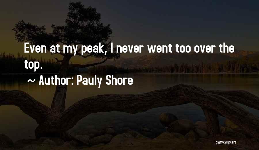 Pauly Shore Quotes 552997