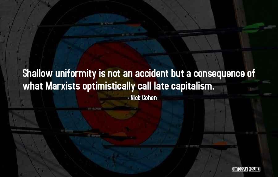 Pauperorum Quotes By Nick Cohen Pauperorum Quotes By Nick Cohen