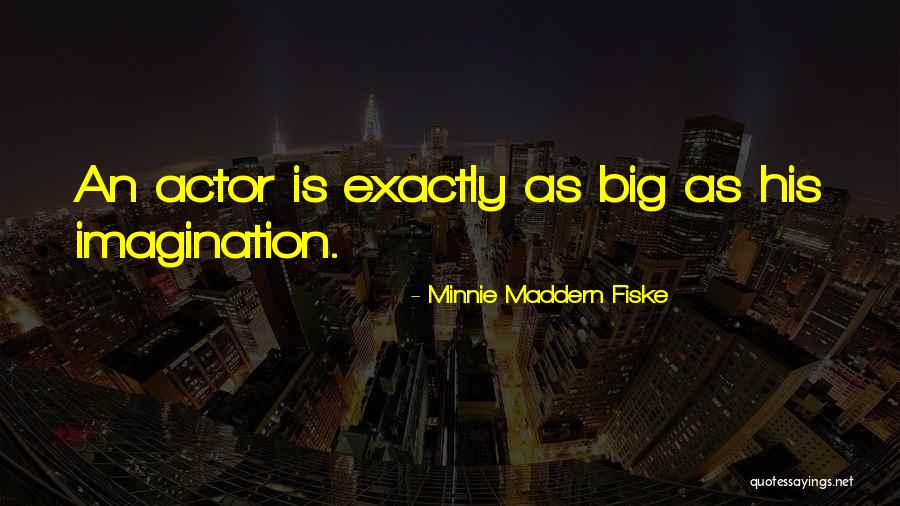 Paupieres Tombantes Quotes By Minnie Maddern Fiske Paupieres Tombantes Quotes By Minnie Maddern Fiske