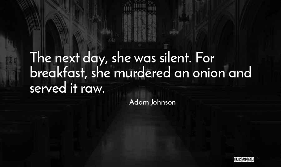 Pausa De Colcheia Quotes By Adam Johnson Pausa De Colcheia Quotes By Adam Johnson
