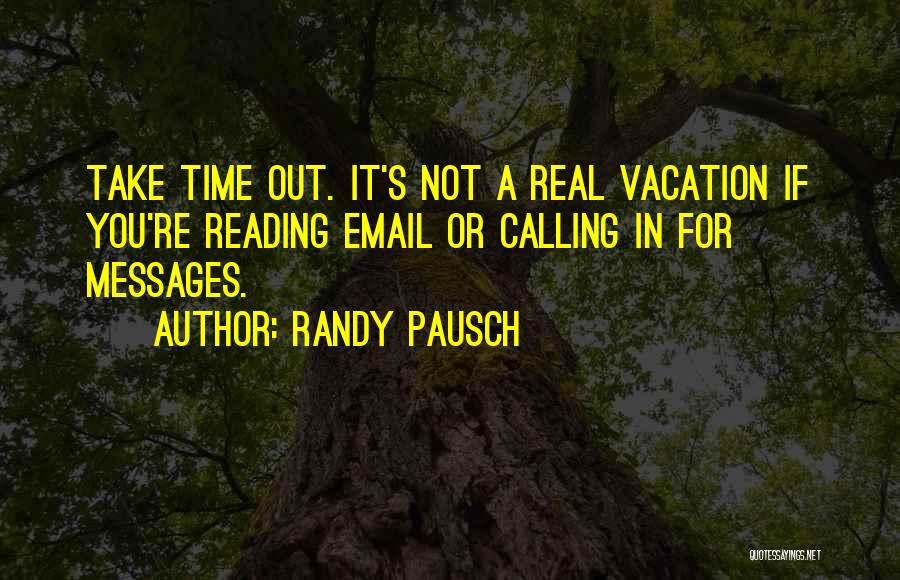 Pausch Quotes By Randy Pausch