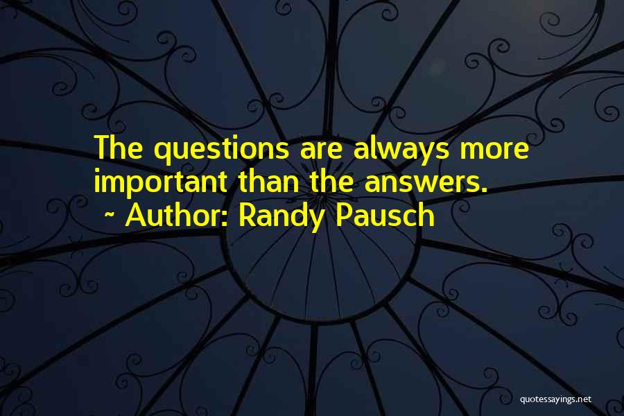 Pausch Quotes By Randy Pausch