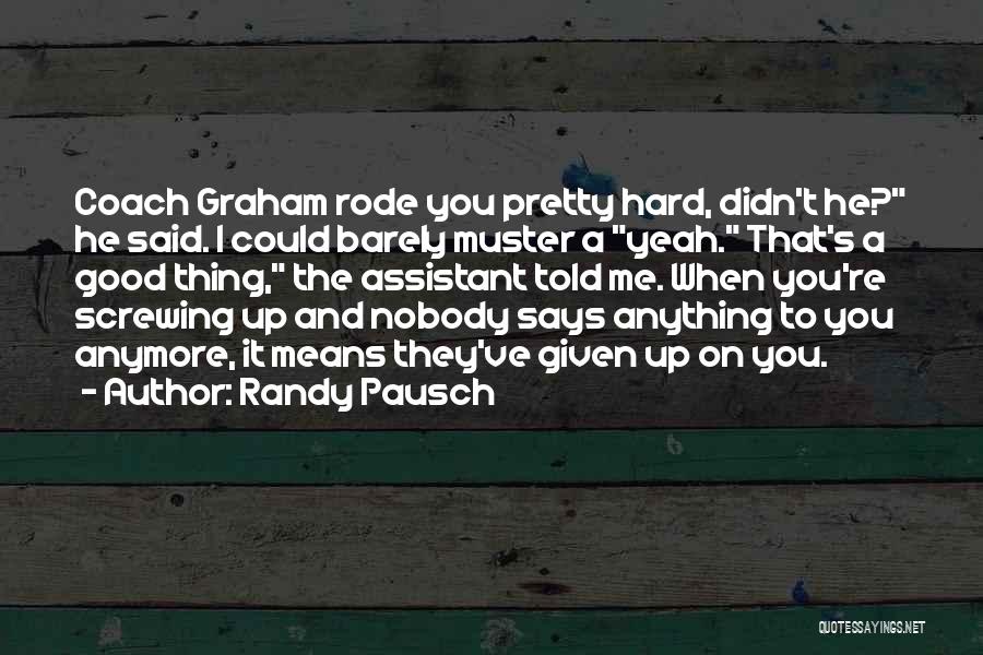 Pausch Quotes By Randy Pausch