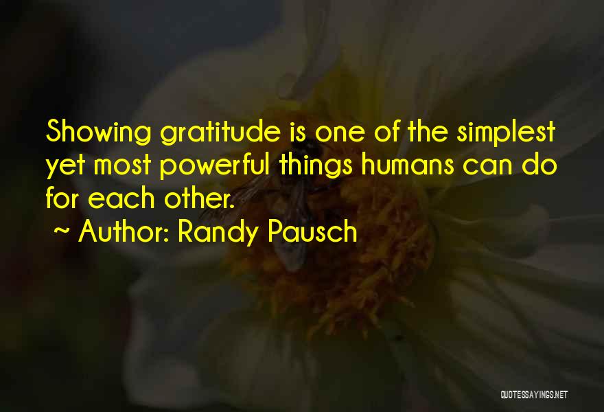 Pausch Randy Quotes By Randy Pausch