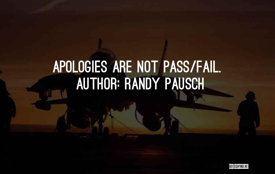 Pausch Randy Quotes By Randy Pausch