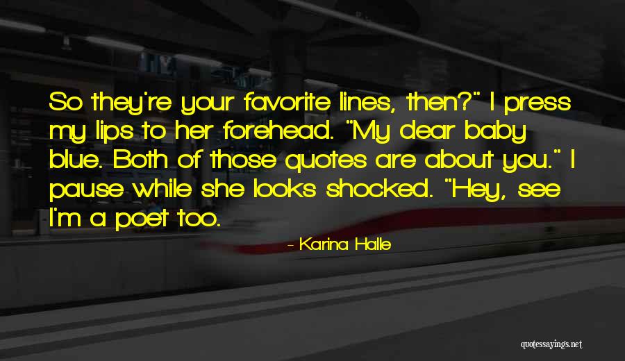 Pause Quotes Quotes By Karina Halle Pause Quotes Quotes By Karina Halle