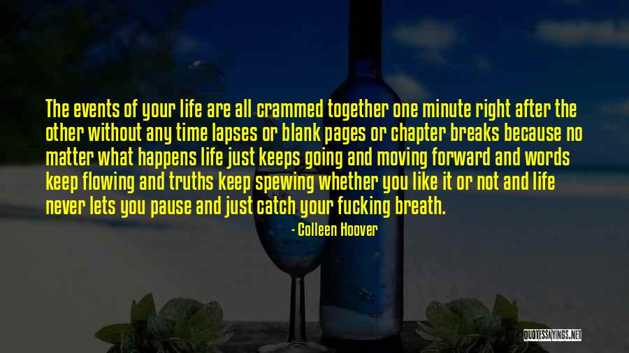 Pause Time Quotes By Colleen Hoover