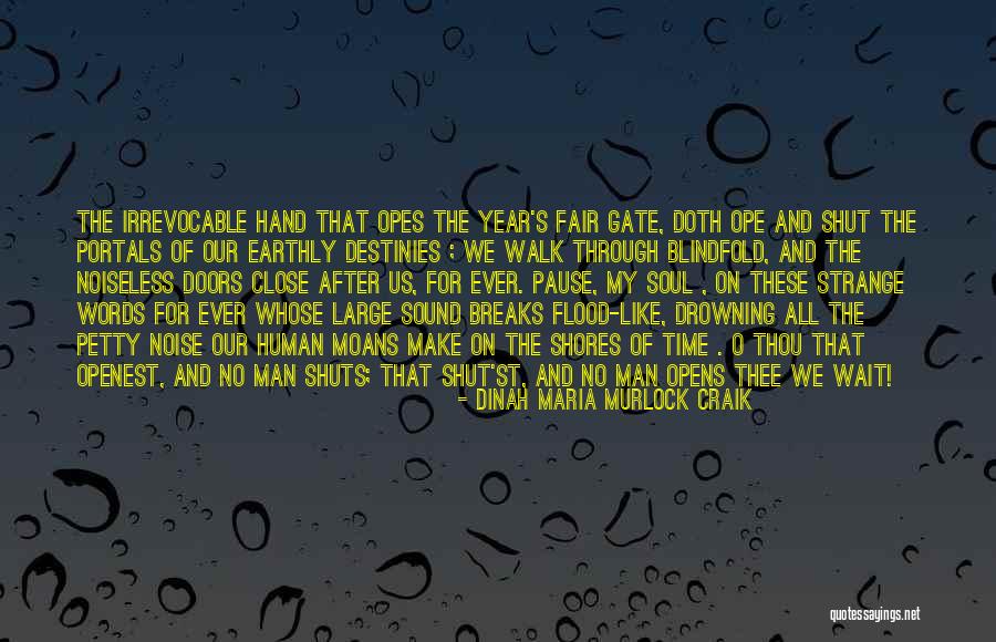 Pause Time Quotes By Dinah Maria Murlock Craik Pause Time Quotes By Dinah Maria Murlock Craik