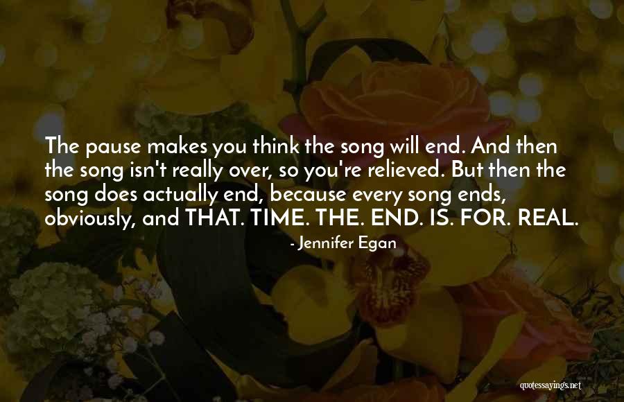 Pause Time Quotes By Jennifer Egan