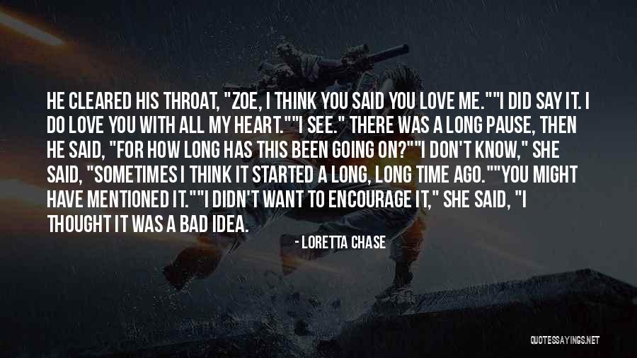 Pause Time Quotes By Loretta Chase