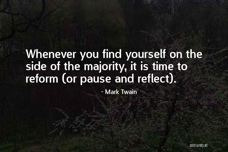 Pause Time Quotes By Mark Twain