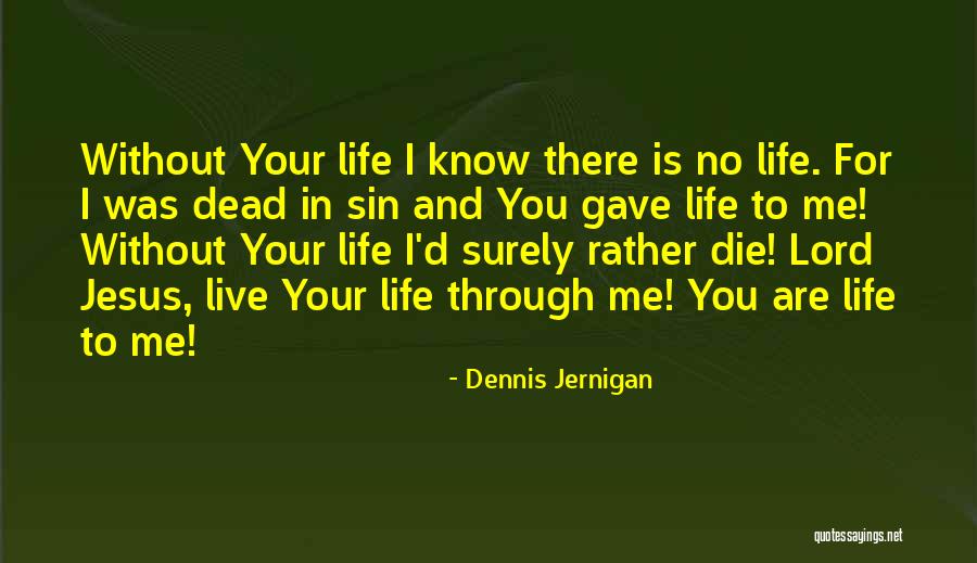 Pauseratelimiterrdisable Quotes By Dennis Jernigan Pauseratelimiterrdisable Quotes By Dennis Jernigan