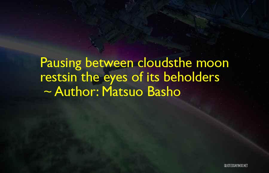 Pausing Quotes By Matsuo Basho