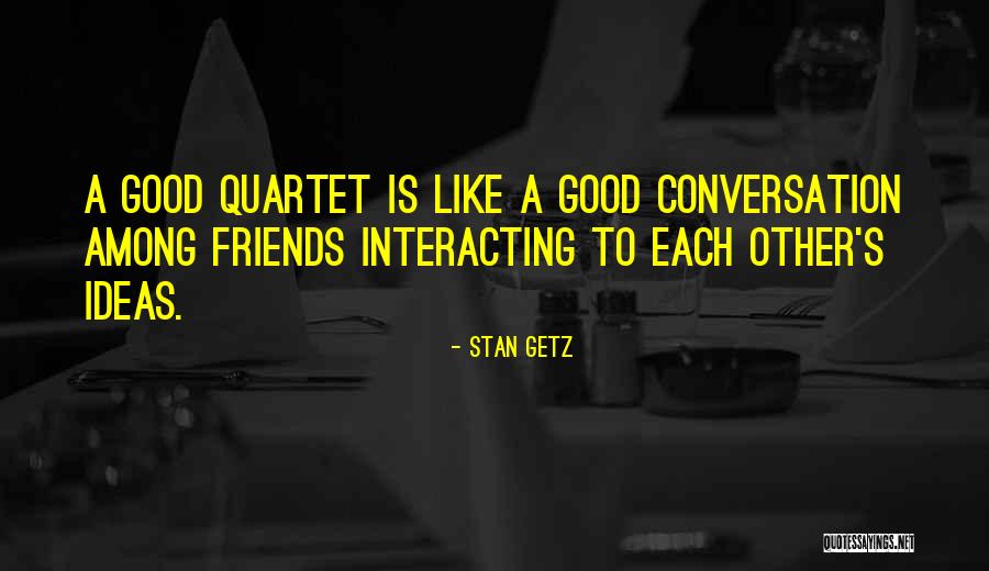 Pautas Publicas Quotes By Stan Getz Pautas Publicas Quotes By Stan Getz