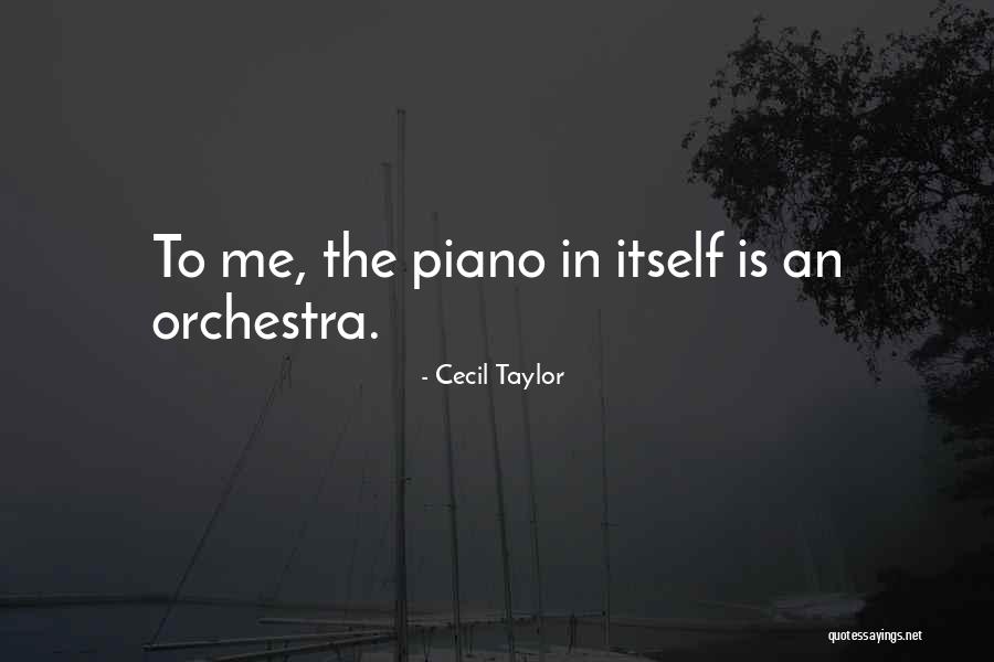 Pautzke Fire Quotes By Cecil Taylor Pautzke Fire Quotes By Cecil Taylor