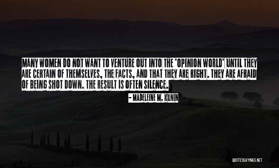 Pauwels Veranda Quotes By Madeleine M. Kunin Pauwels Veranda Quotes By Madeleine M. Kunin