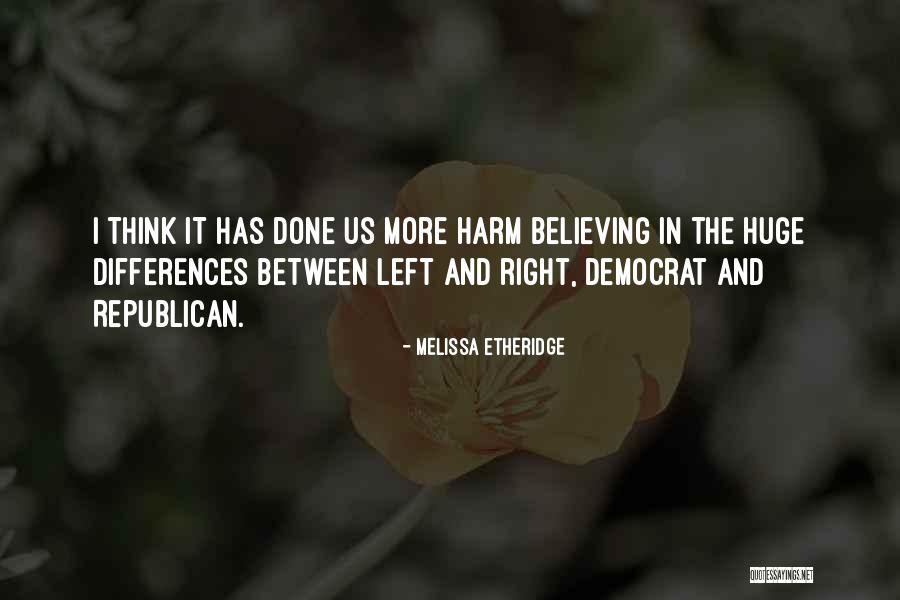 Pauza P50 Quotes By Melissa Etheridge Pauza P50 Quotes By Melissa Etheridge