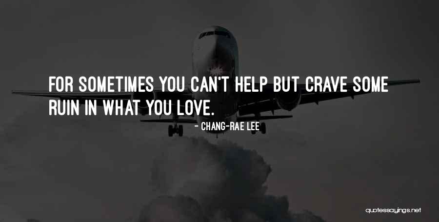 Pavan Kumar Actor Quotes By Chang-rae Lee Pavan Kumar Actor Quotes By Chang-rae Lee