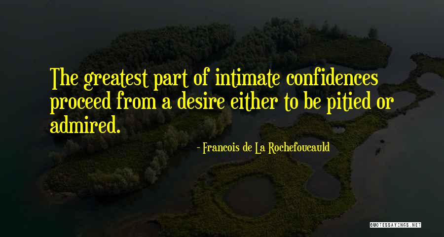 Pavan Kumar Karnati Quotes By Francois De La Rochefoucauld Pavan Kumar Karnati Quotes By Francois De La Rochefoucauld