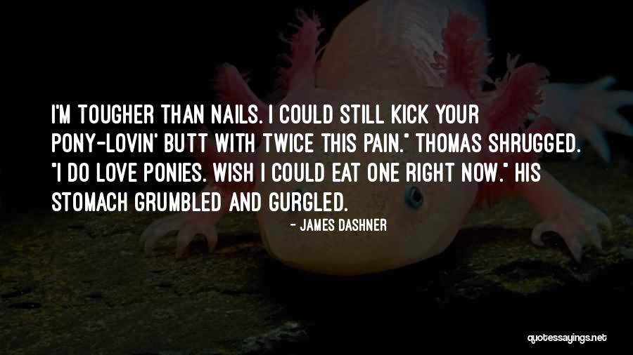 Pavandeep Fitness Quotes By James Dashner Pavandeep Fitness Quotes By James Dashner