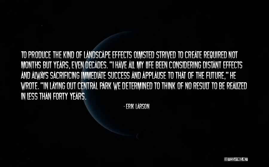 Pavandeeps Song Quotes By Erik Larson Pavandeeps Song Quotes By Erik Larson
