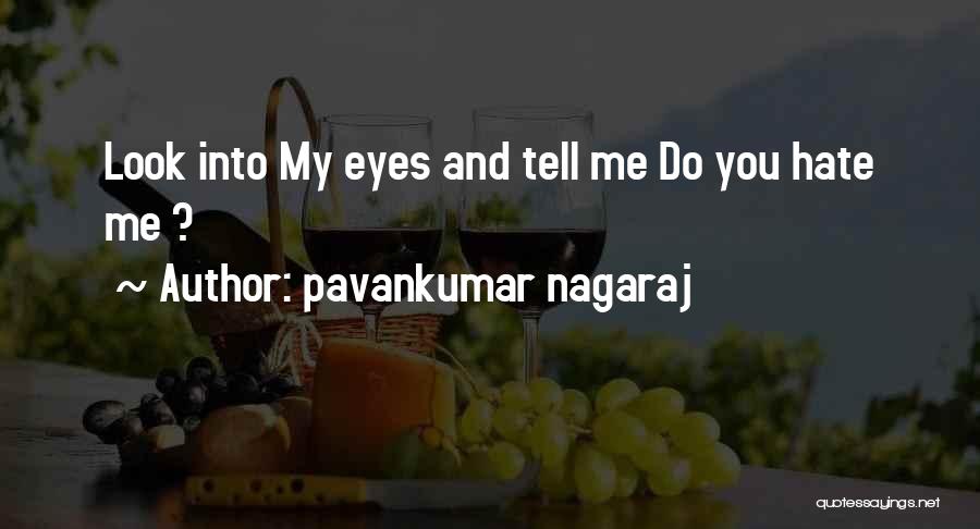 Pavankumar Nagaraj Quotes 1418901