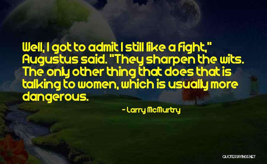 Pavanni Quotes By Larry McMurtry Pavanni Quotes By Larry McMurtry